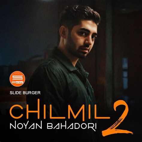 lyrics noyan bahadori - chilmil e02 noyan bahadori|دانلود پادکست جدید نویان بهادری به نام چیل میل 2 .